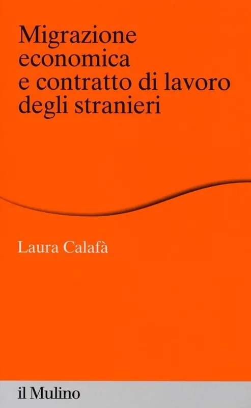Migrazione economica e contratto di lavoro degli stranieri Offerta Speciale