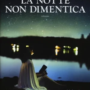 La notte non dimentica Quantità Limitata
