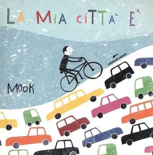 Popolare La mia città è. Ediz. illustrata