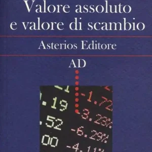Reso Gratuito Valore assoluto e valore di scambio