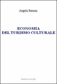 Economia del turismo culturale Non Perdere