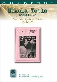 Scritti IX. Vol. 9 Colorado Springs Notes (1899-1900). Bestseller
