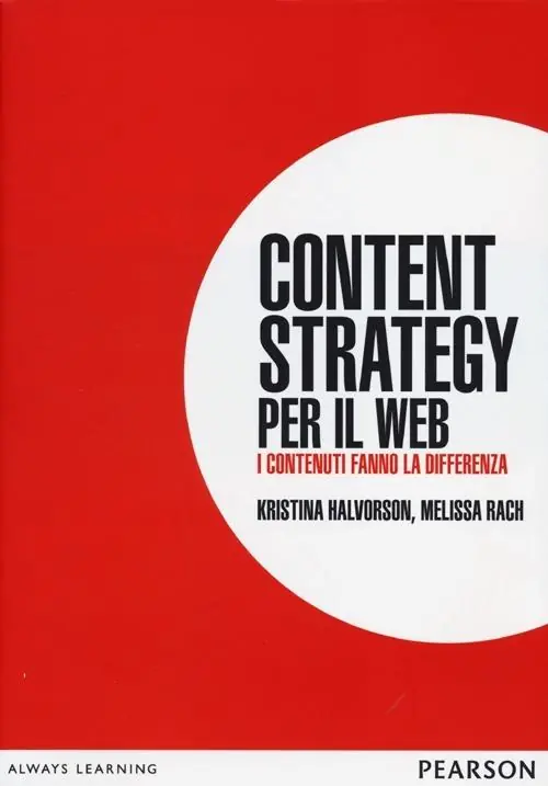 Content strategy per il web. I contenuti fanno la differenza Reso Gratuito