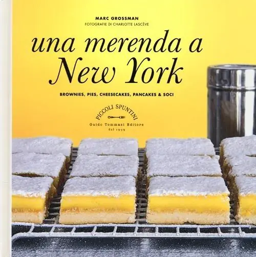 Una merenda a New York. Brownies, pies, cheesecakes, pancakes & soci Super Prezzo