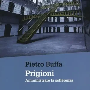 Più Venduto Prigioni. Amministrare la sofferenza