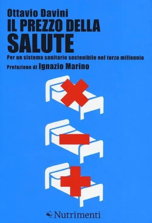 Bestseller Il prezzo della salute. Per un sistema sanitario sostenibile nel terzo millennio