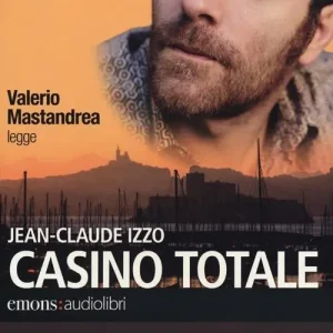 Casino totale letto da Valerio Mastandrea. Audiolibro. CD Audio formato MP3. Ediz. integrale Compra Online