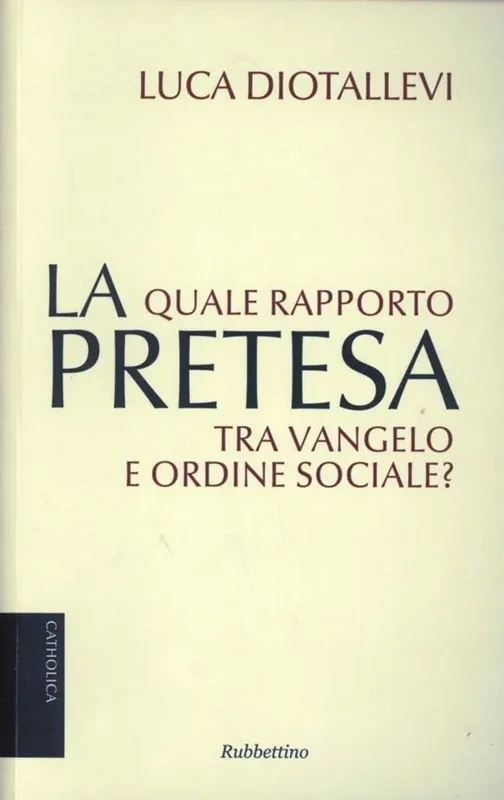 Spedizione Espresso La pretesa. Quale rapporto tra Vangelo e ordine sociale?