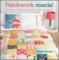 Prezzo Scontato Patchwork mania!