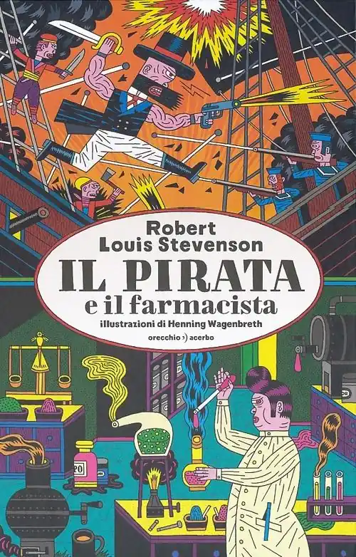 Il pirata e il farmacista. Ediz. illustrata Compra Online