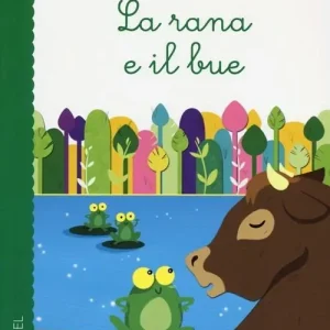 Reso Gratuito La rana e il bue. Ediz. illustrata