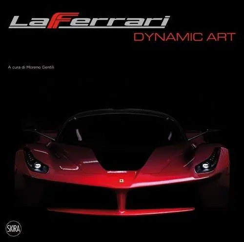 LaFerrari dynamic art. Ediz. italiana Di Tendenza