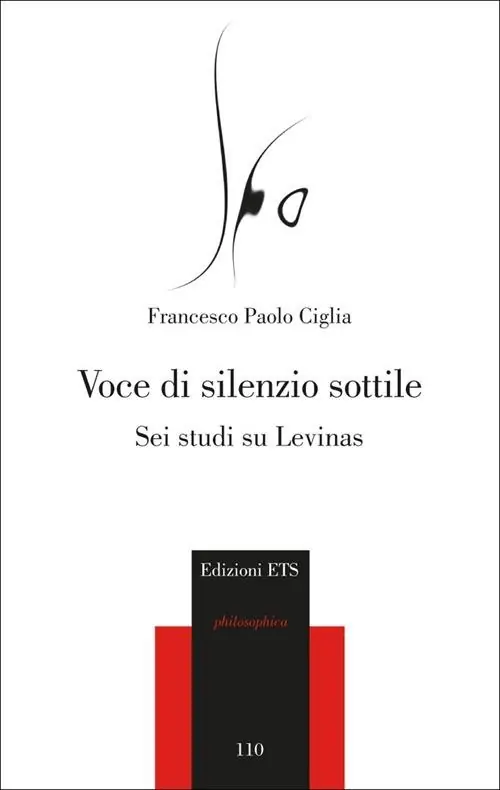 Voce di silenzio sottile. Sei studi su Levinas Saldi