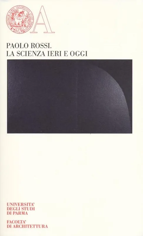 Ultimissimo Modello La scienza ieri e oggi