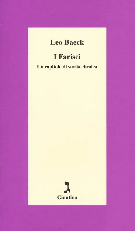 I farisei. Un capitolo di storia ebraica Vendita Finale