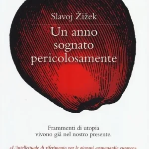 Un anno sognato pericolosamente Novità