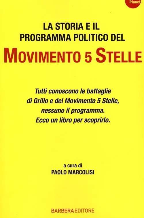 La storia e il programma politico del Movimento 5 stelle Scelto Dai Clienti