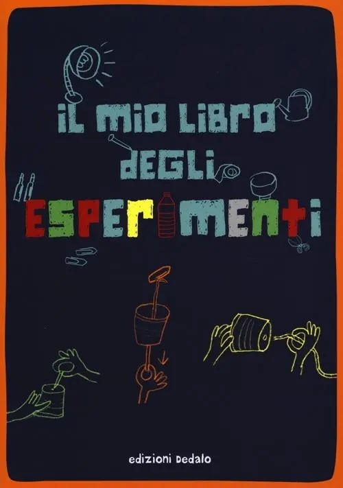 Occasione Il mio libro degli esperimenti. Ediz. a colori