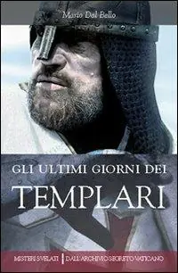 Compra Adesso Gli ultimi giorni dei templari