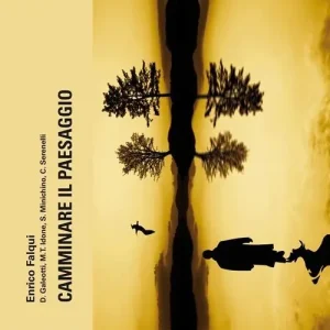 Spedito Oggi Camminare il paesaggio