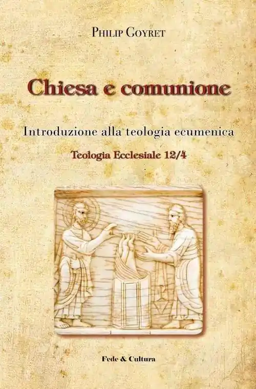 Soddisfatti O Rimborsati Chiesa e comunione. Introduzione alla teologia ecumenica