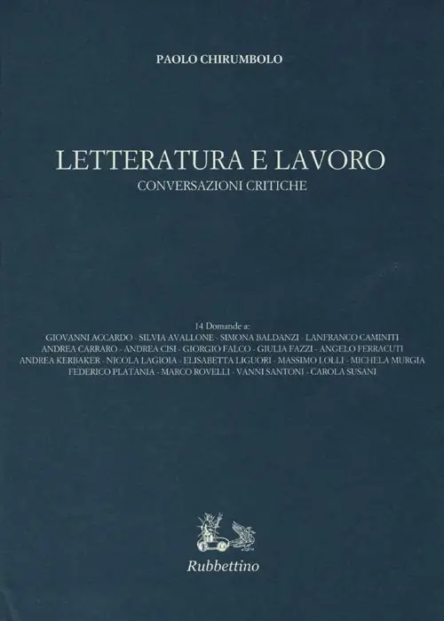 Letteratura e lavoro. Conversazioni critiche Offerta Speciale