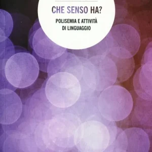Che senso ha? Polisemia e attività di linguaggio Pagamento Sicuro