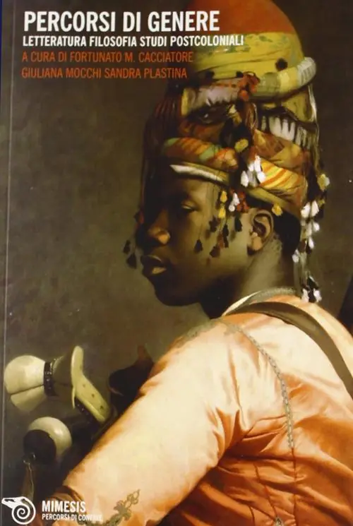 Spedito Oggi Percorsi di genere. Letteratura, filosofia e studi postcoloniali