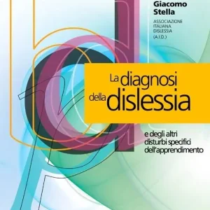 La diagnosi della dislessia e degli altri disturbi specifici dell‘apprendimento Affare
