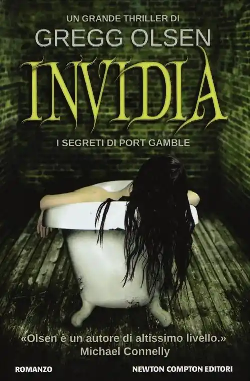 Più Venduto Invidia. I segreti di Port Gamble