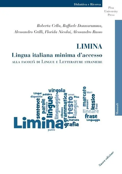 Limina. Lingua italiana minima d‘accesso alla Facoltà di Lingue e Letterature Straniere Promozione Esclusiva
