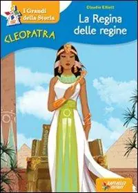 Non Perdere Cleopatra la regina delle regine