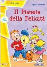 Il pianeta della felicità Promozione
