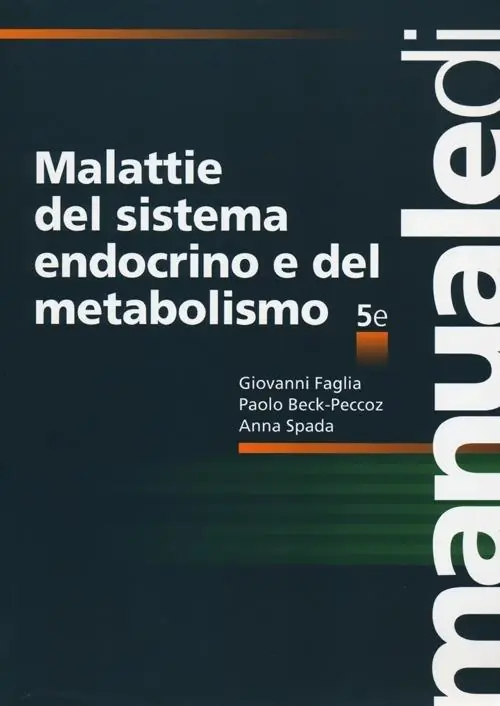 Acquista Ora Malattie del sistema endocrino e del metabolismo