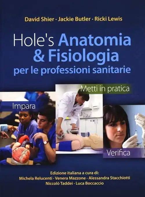 Hole‘s anatomia & fisiologia per le professioni sanitarie A Buon Prezzo