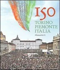 Sconto 150 Torino, Piemonte, Italia. Ediz. illustrata