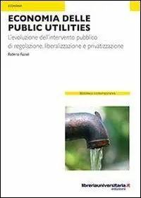 Economia delle public utilities Super Prezzo