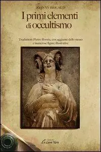 I primi elementi di occultismo Offerta Limitata