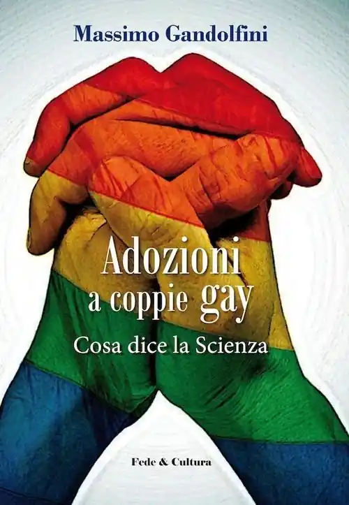 Adozioni a coppie gay. Cosa dice la scienza Promozione