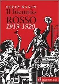 A Buon Prezzo Il biennio rosso 1919-1920