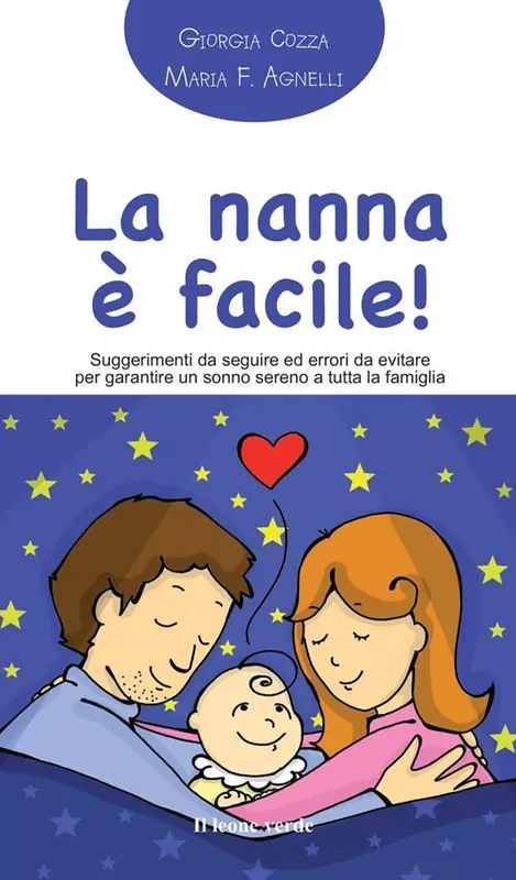 Spedizione Espresso La nanna facile! Suggerimenti da seguire ed errori da evitare per garantire un sonno sereno a tutta la famiglia