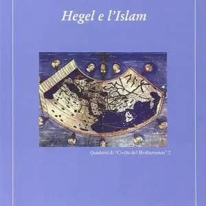 Hegel e l‘Islam Di Tendenza