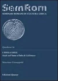 L‘ isola esile. Studi sull‘Inno a Delo di Callimaco Occasione Imperdibile