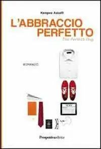 L‘abbraccio perfetto Scelto Dai Clienti