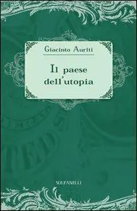 Il paese dell‘utopia. La risposta alle cinque domande di Ezra Pound Ultima Occasione