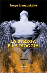 Must-Have La strega e la pioggia