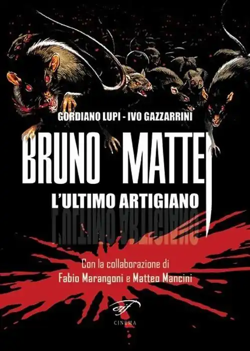Bruno Mattei. L‘ultimo artigiano Vendita Finale