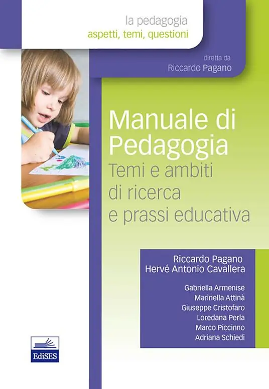 Occasione Imperdibile Manuale di pedagogia. Temi e ambiti di ricerca e prassi educativa