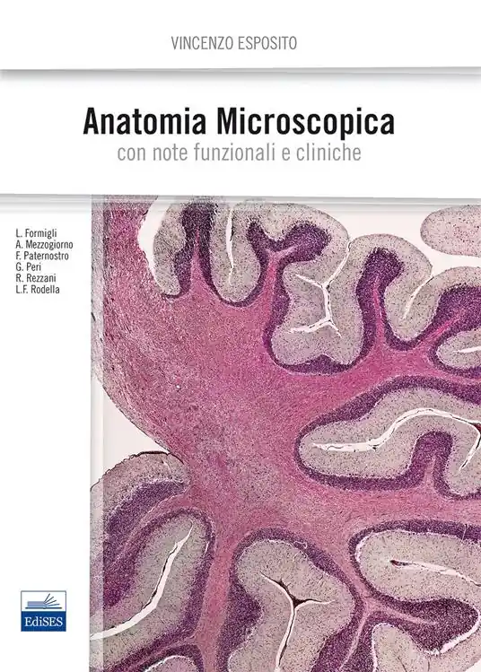 Anatomia microscopica. Con note funzionali e cliniche Miglior Prezzo