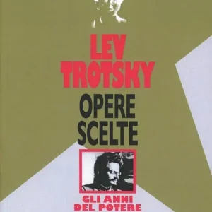 Opere scelte. Vol. 4 Gli anni del potere Ordina Subito